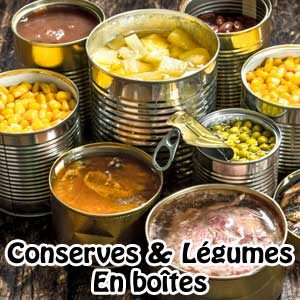 Conserves & Légumes Boites